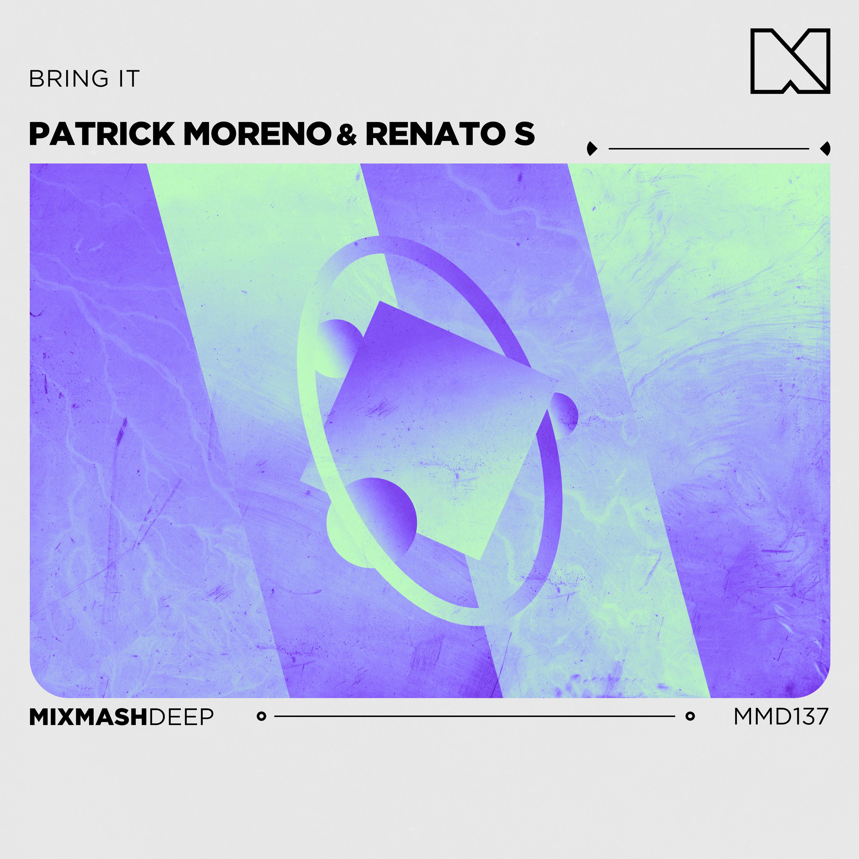 Patrick Moreno - Bring It