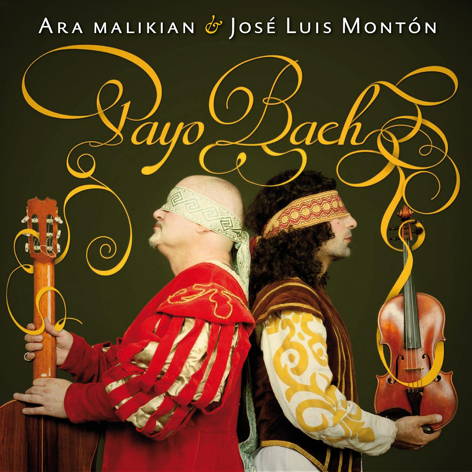 J. L. Monton, A. Malikian: Payo Bach (Edición digital)