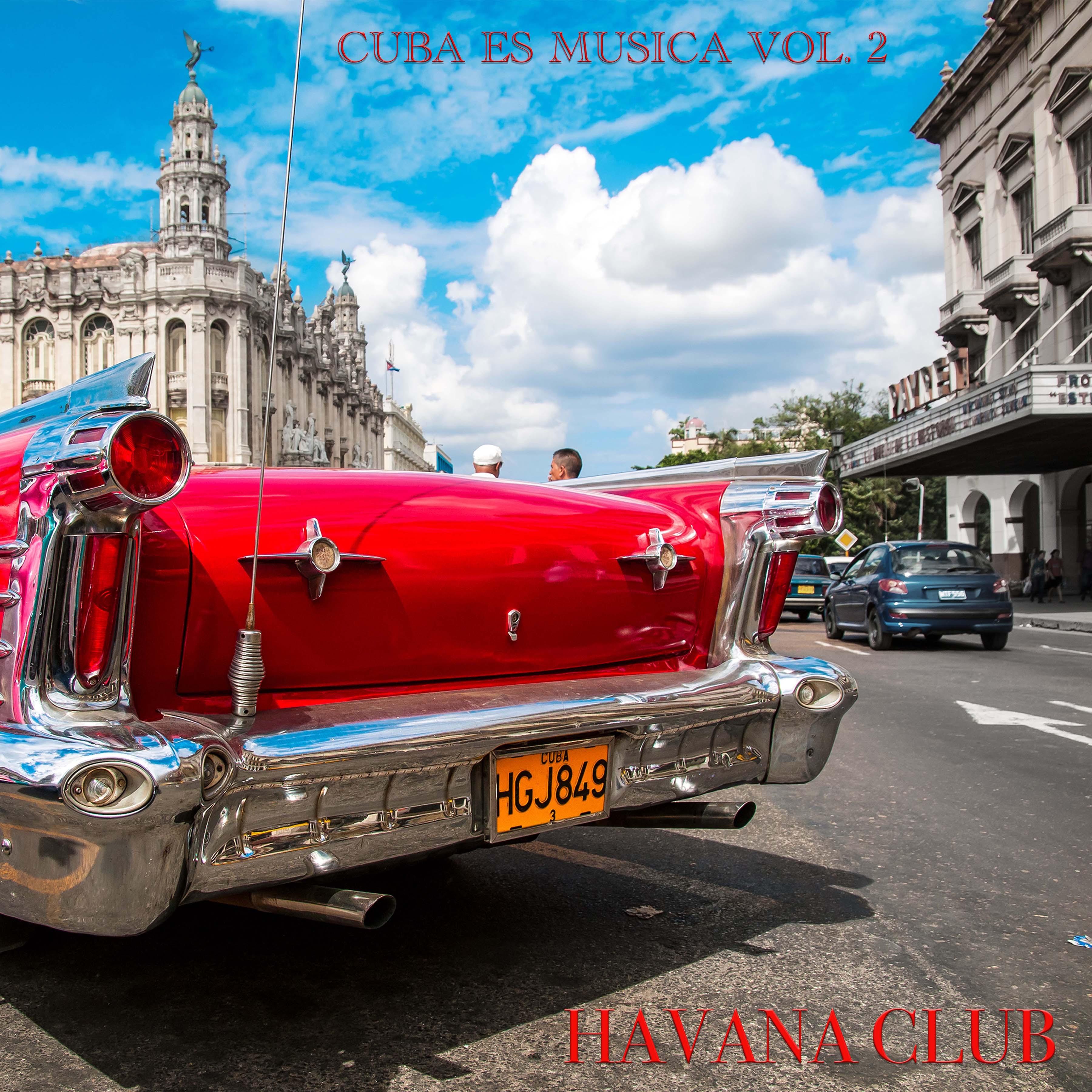 Cuba Es Música Vol. 2