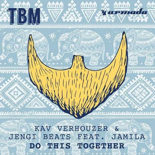 Kav Verhouzer - Do This Together (Original Mix)