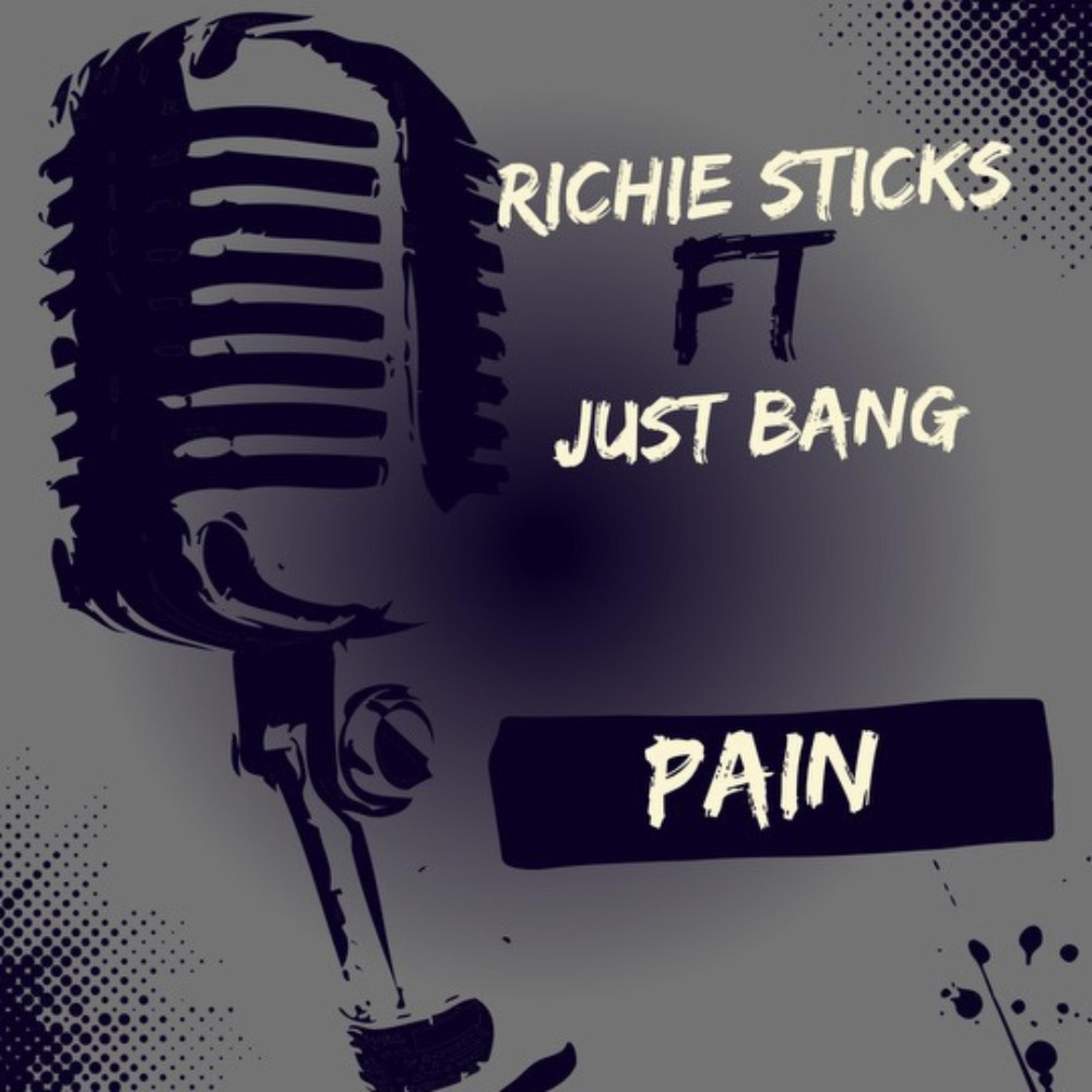 Richie Sticks - Pain (feat. Just Bang)