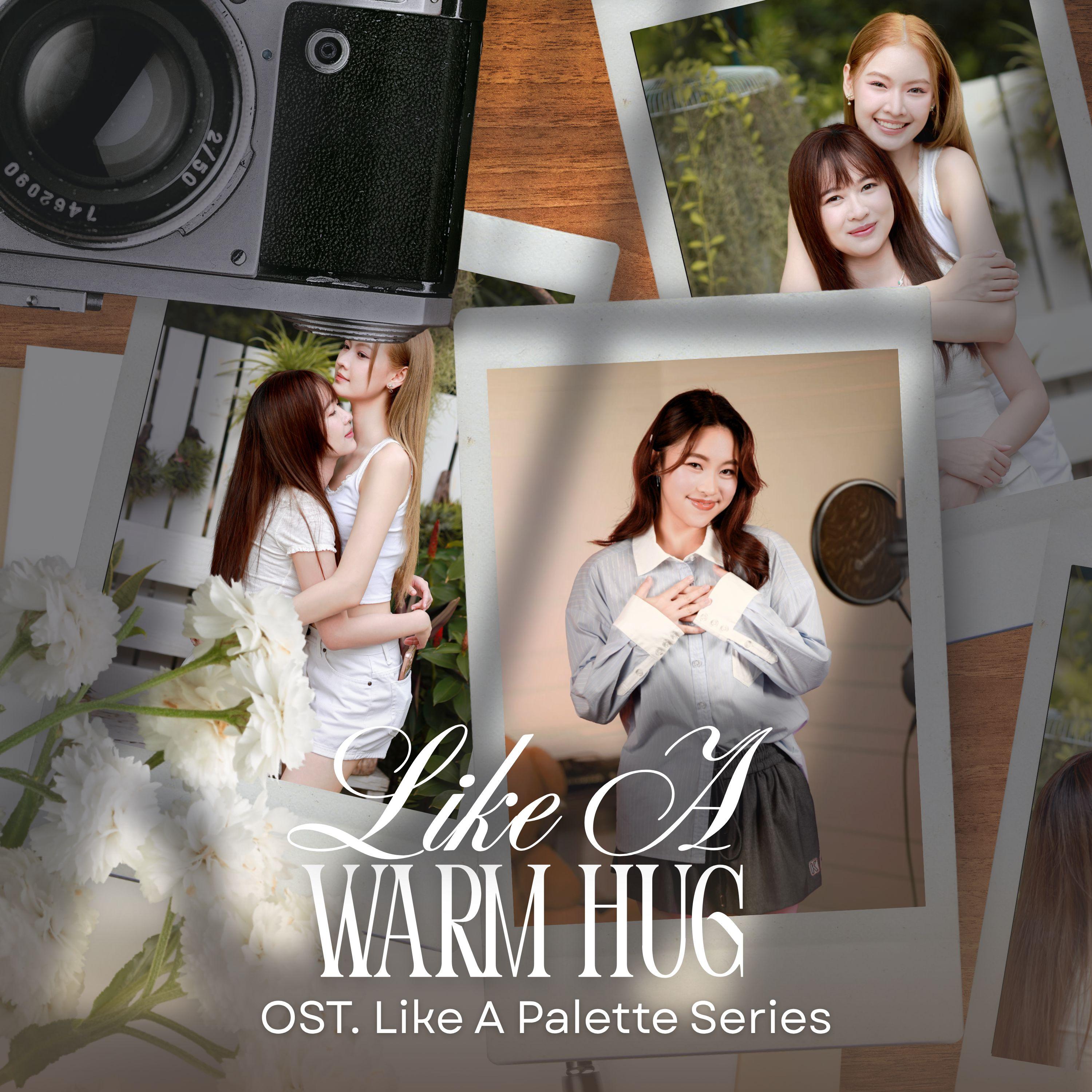 เธอคือความสบายใจ (Like A WARM HUG)