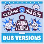 Pound for Pound (Dub Versions)专辑