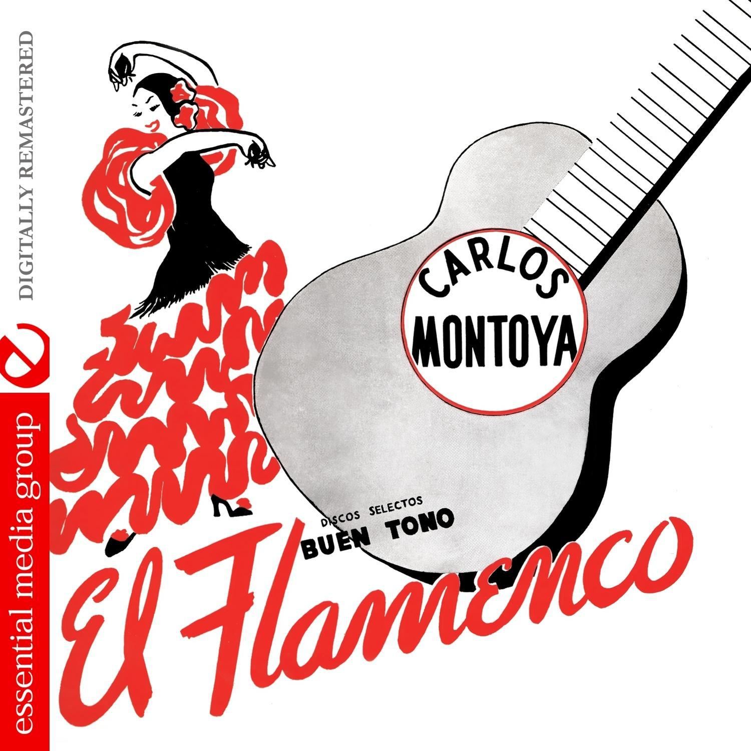 El Flamenco (Digitally Remastered)专辑