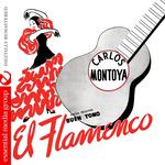 El Flamenco (Digitally Remastered)专辑