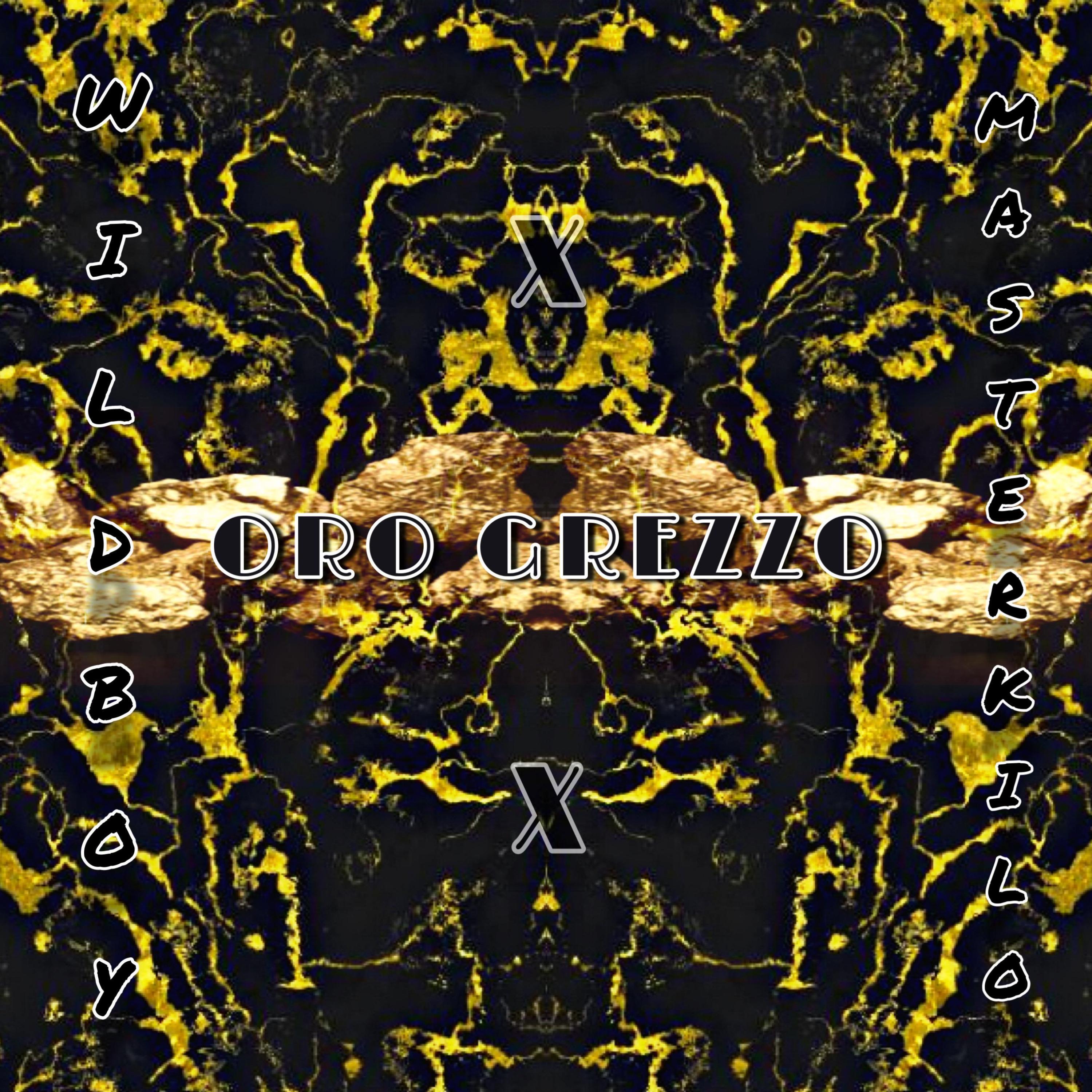 ORO GREZZO