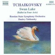 TCHAIKOVSKY: Swan Lake (Complete Ballet) (Yablonsky)