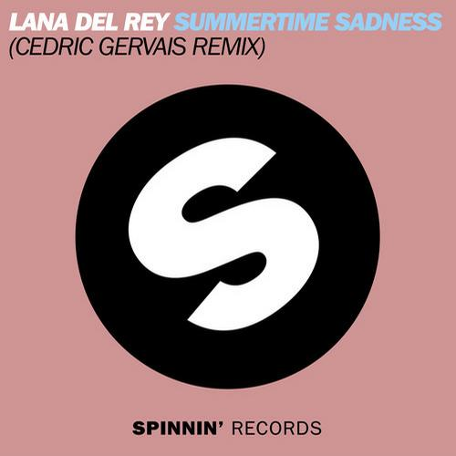 Summertime Sadness (Cedric Gervais Remix)专辑