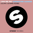 Summertime Sadness (Cedric Gervais Remix)