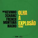 Olha A Explosão (Remix)专辑