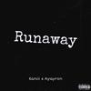 Xaniii - Runaway (feat. ayayron)