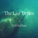 The Last Dream(Original mix)