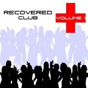 Recovered Club Vol. 1