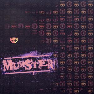 Mumster - 打工野仔