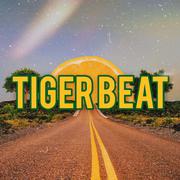 TIGER BEAT