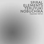 SPIRAL ELEMENTS (Expanded Edition)专辑