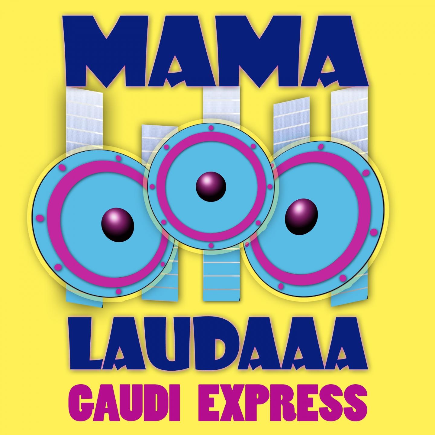 Mama Laudaaa
