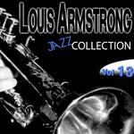 Louis Armstrong Jazz Collection, Vol. 13 (Remastered)专辑
