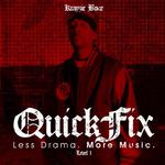 QuickFix Level 1: Less Drama. More Music (Deluxe Edition)专辑