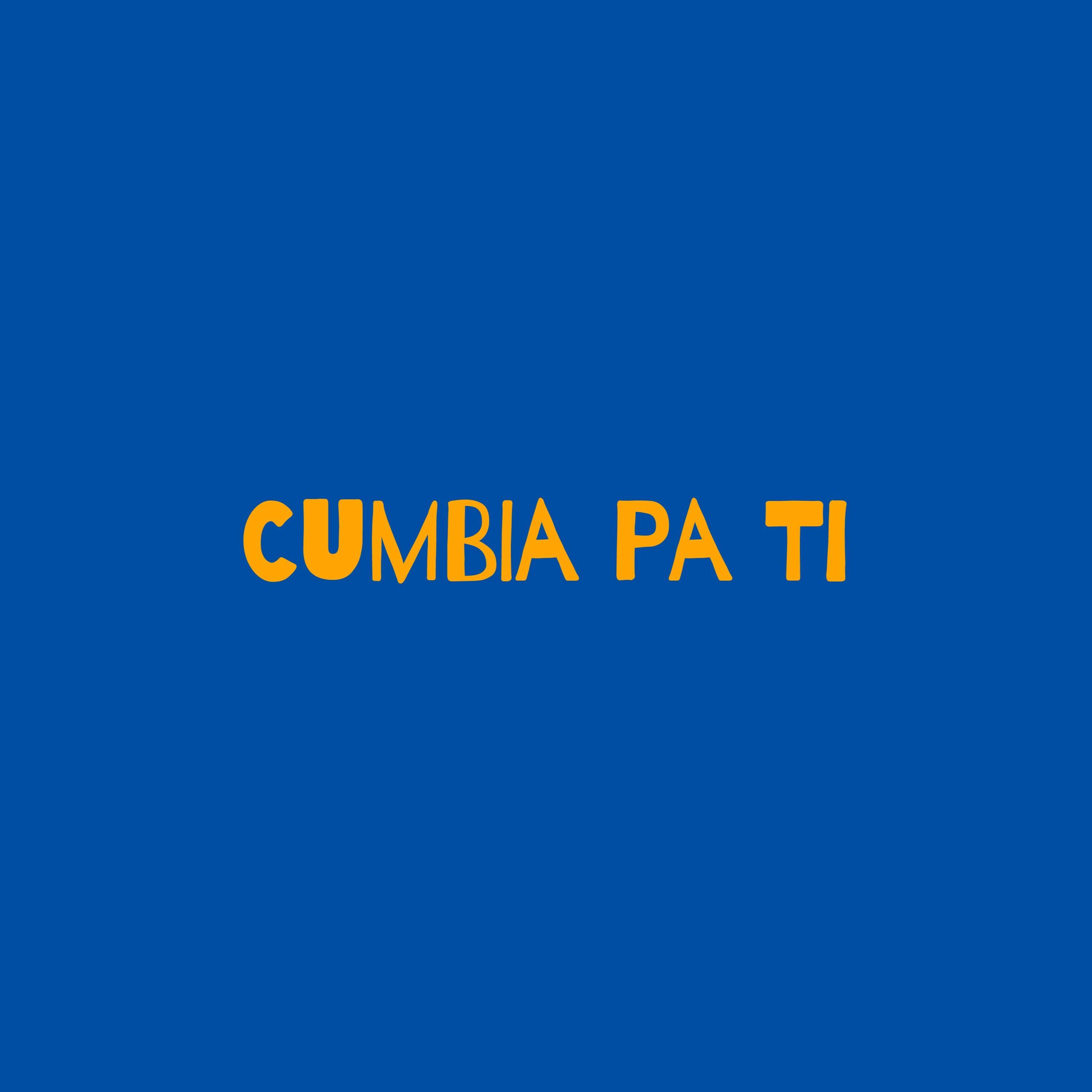 Cumbia Pa Ti (Instrumental)