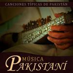 Música Pakistaní, Canciones Típicas de Pakistas专辑