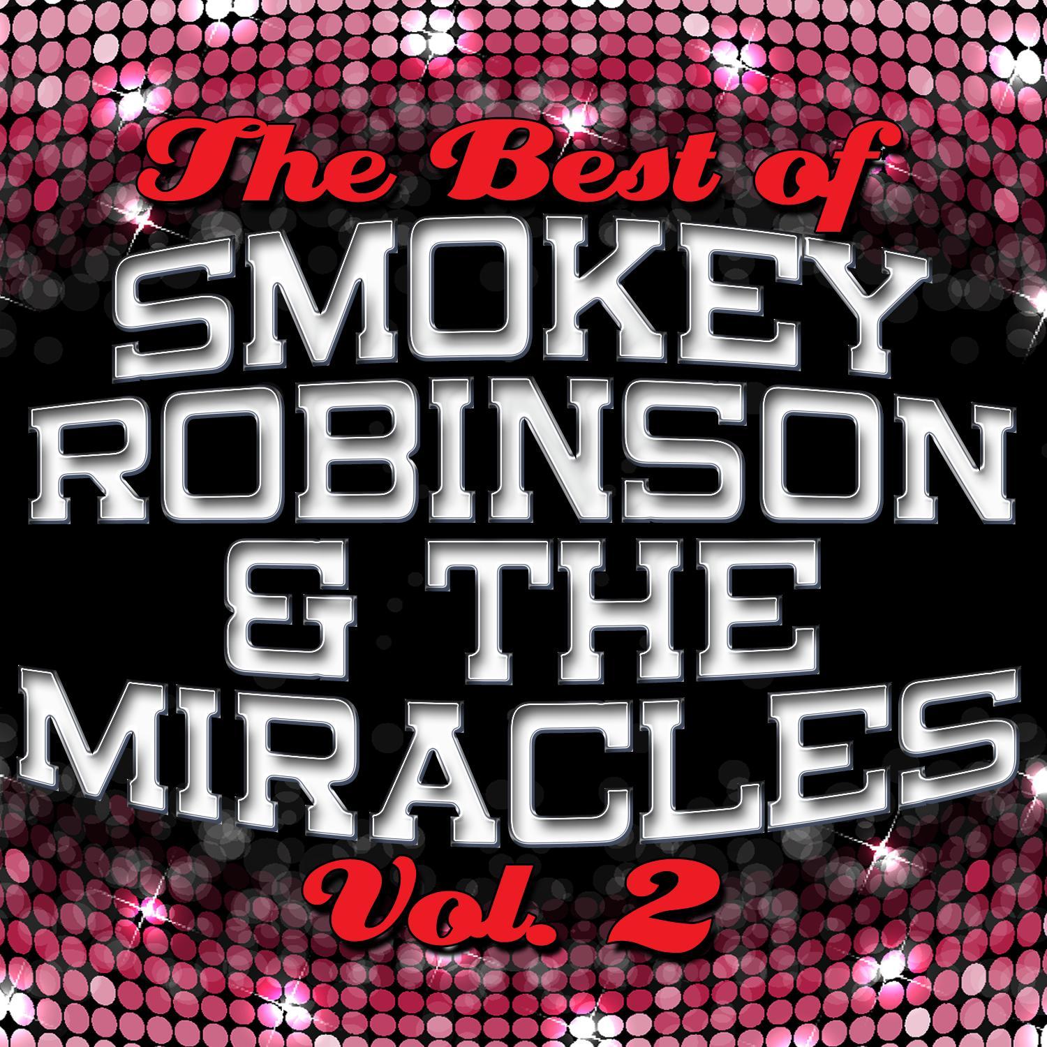 The Best of Smokey Robinson & The Miracles: Vol. 2