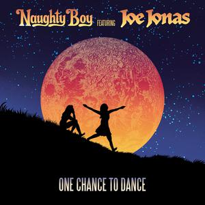 Joe Jonas&Naughty Boy-One Chance To Dance  立体声伴奏 （升6半音）
