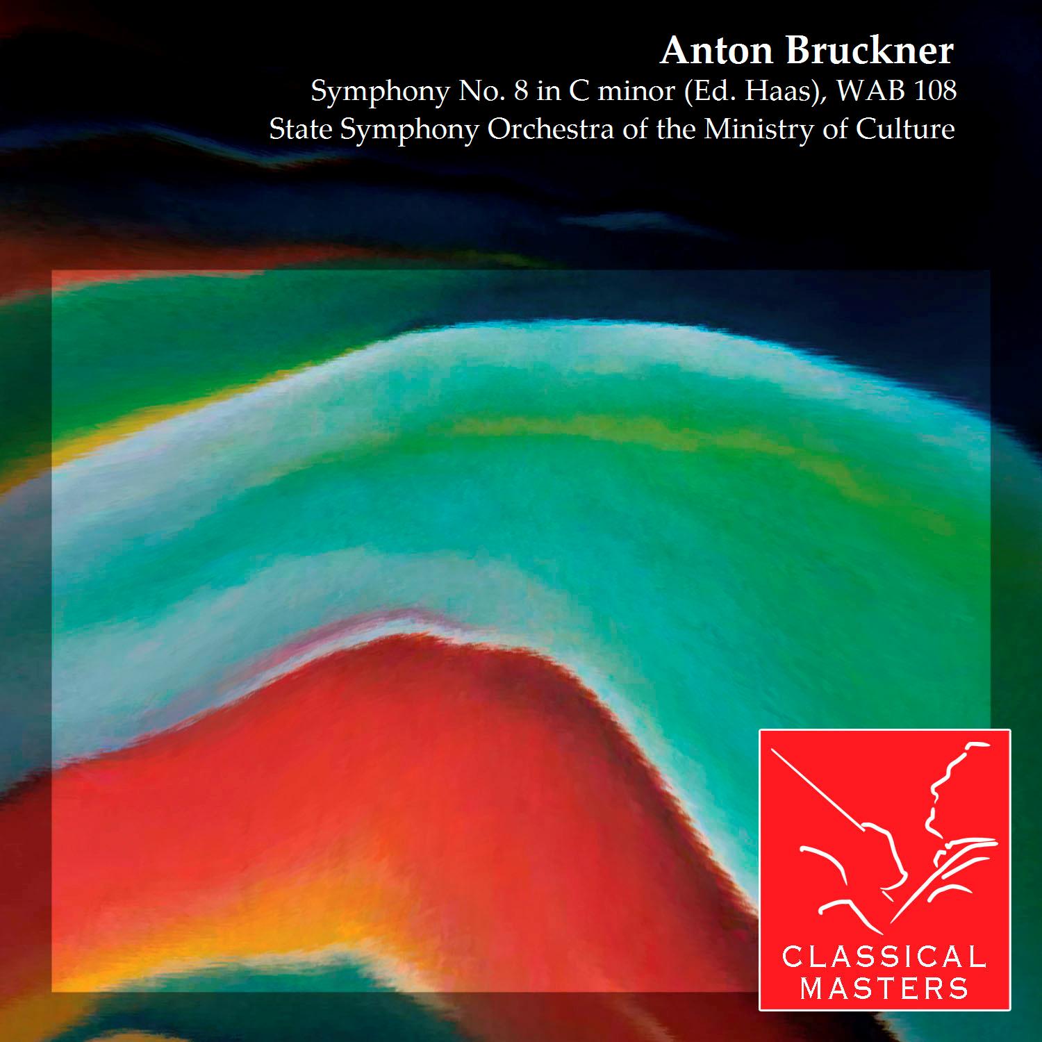 Symphony No. 8 in C minor (Ed. Haas), WAB 108
