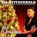 Christmas - Ella Fitzgerald Sings Everybody's Favorite Christmas Music (Remastered)专辑