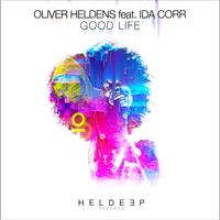 Oliver Heldens feat. Ida Corr - Good Life