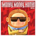 Money Money Home专辑