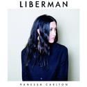 Liberman (Deluxe)专辑