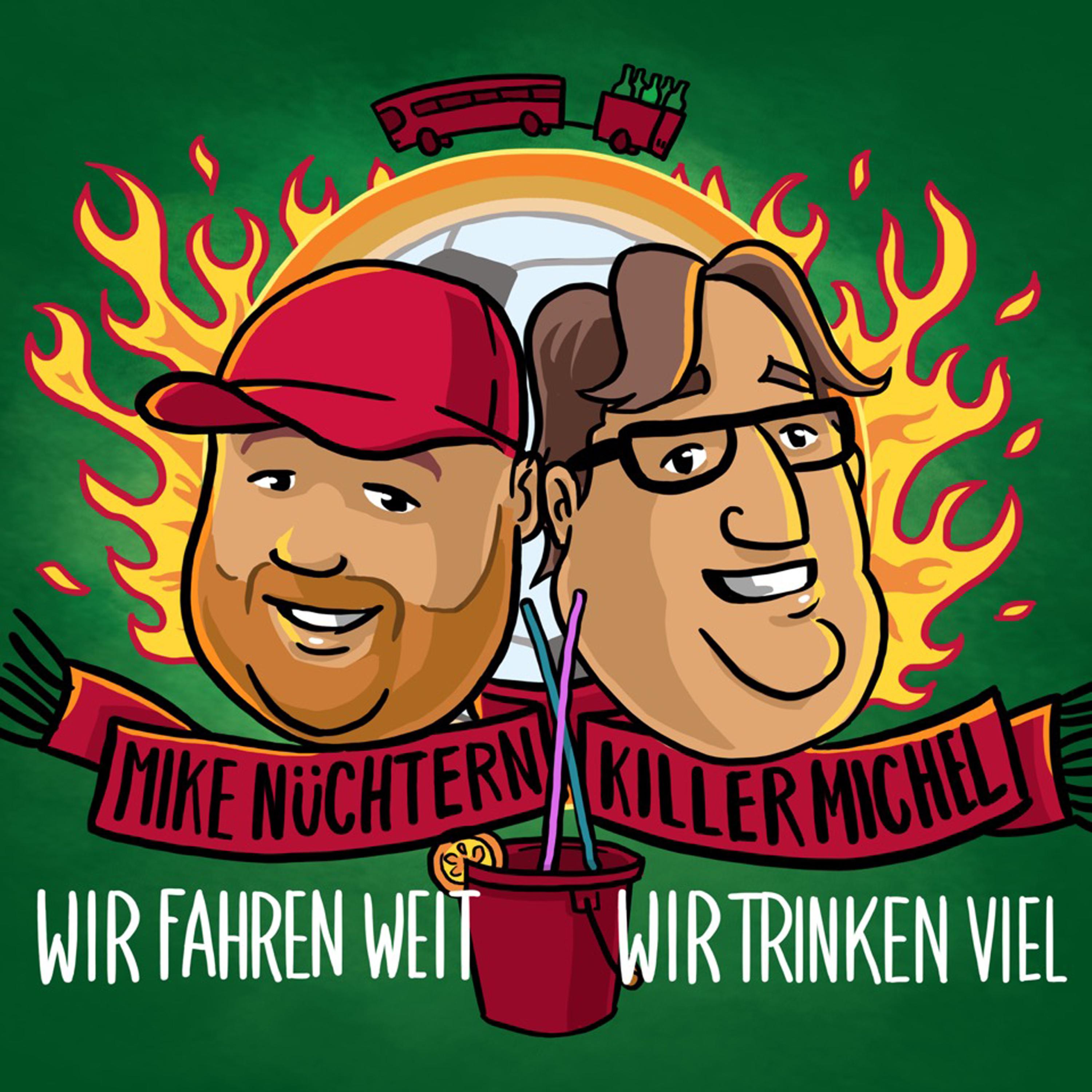 Killermichel - Wir fahren weit wir trinken viel