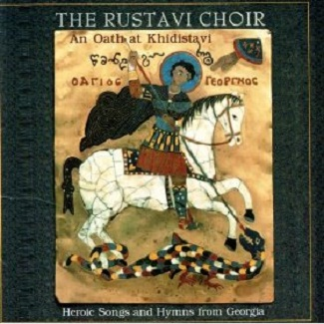 An Oath At Khidistavi: Heroic Songs and Hymns Form
