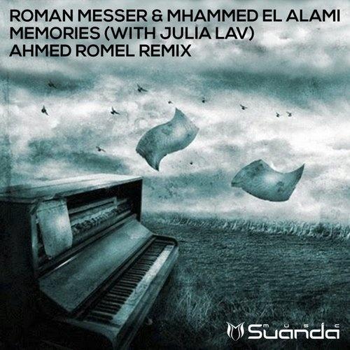 Memories (Ahmed Romel Remix)
