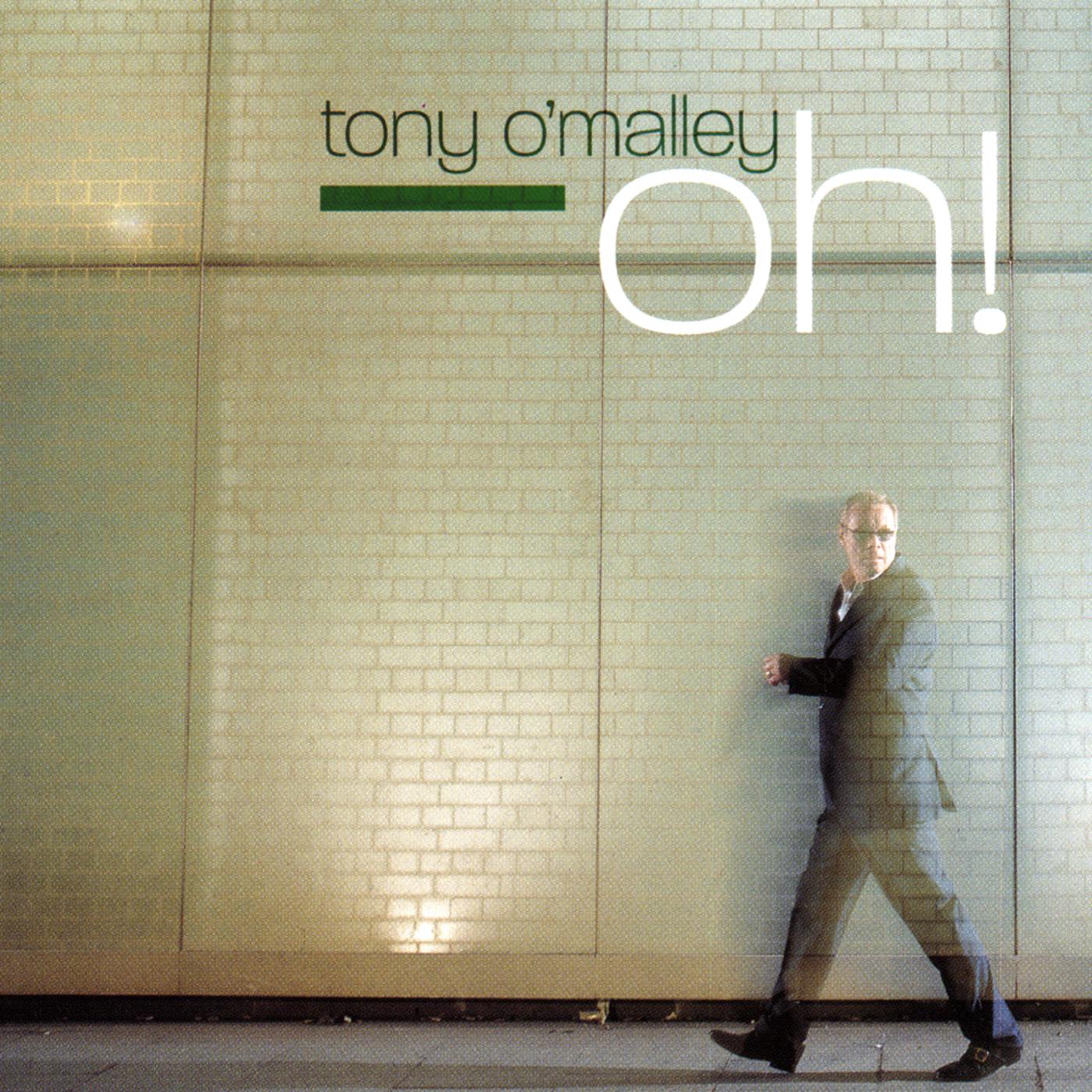 Tony O'Malley - It's Easy If You Try
