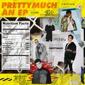 PRETTYMUCH an EP专辑