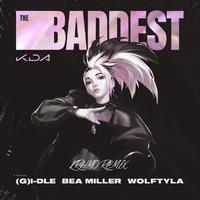 THE BADDEST（伴奏）