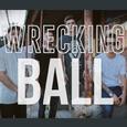 Wrecking Ball (Rock Version)
