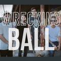 Wrecking Ball (Rock Version)