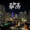 PFV - On Top of the City