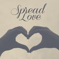 Spread Love