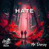 Mr. Dorsey - Hate