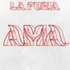 La Furia - Ama