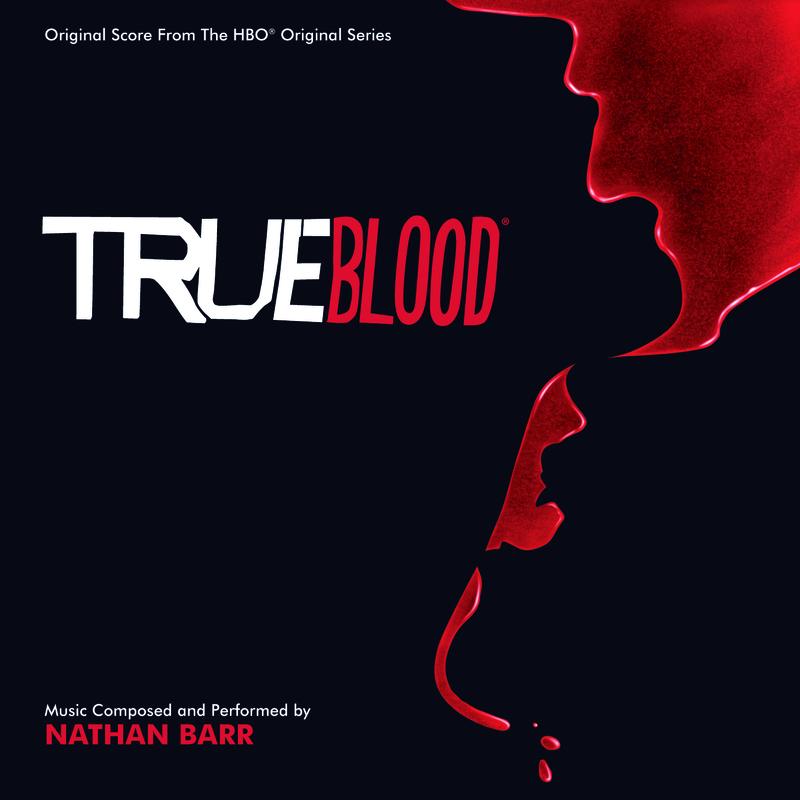 True Blood (Original Score From The HBO Original Series)