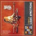 Swing That Music: A Tribute to Louis Armstrong