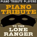 Piano Tribute to The Lone Ranger