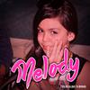 Melody - Sonho de Criança