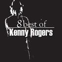 8 Best of Kenny Rogers专辑