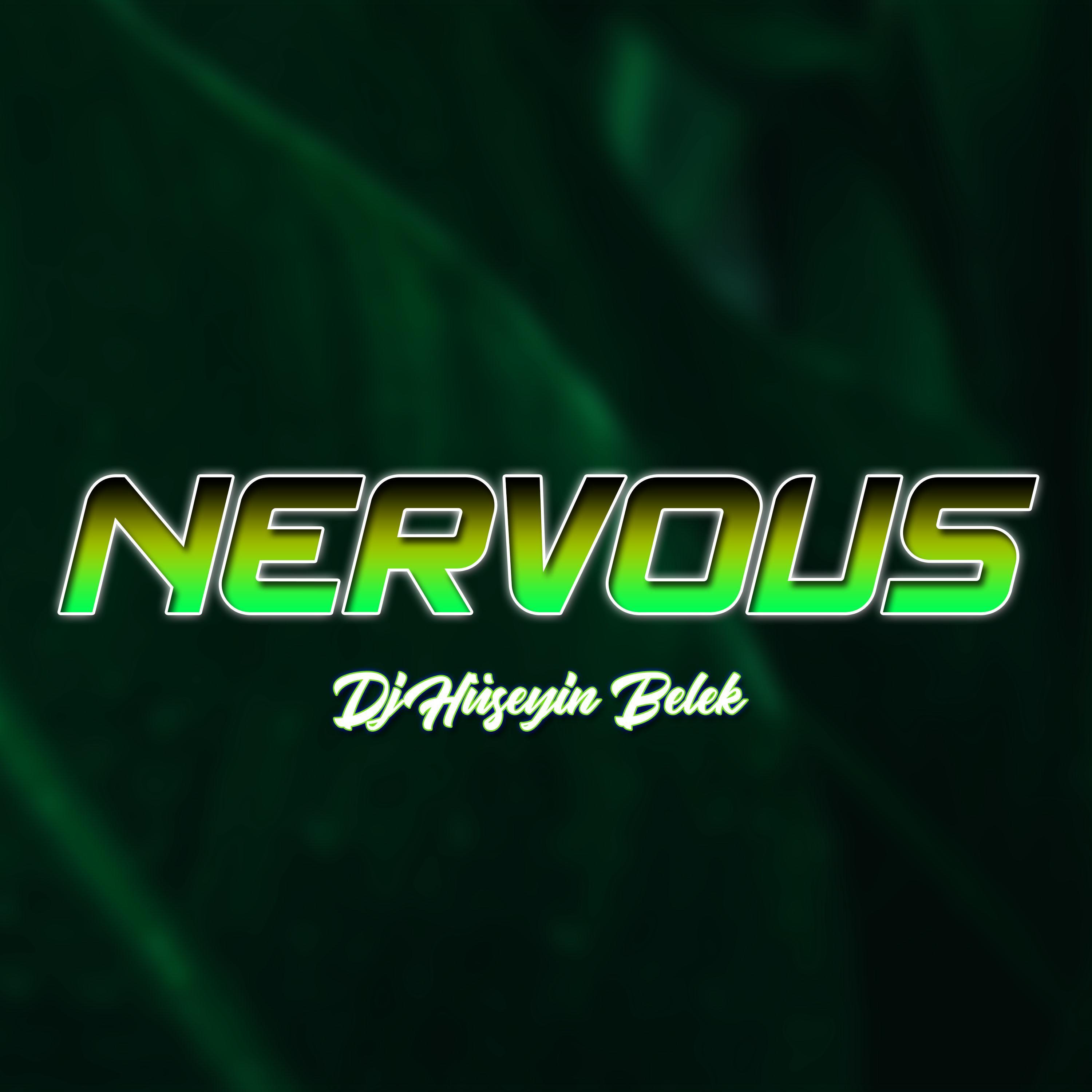 Nervous (Original Mix) (Original Mix)